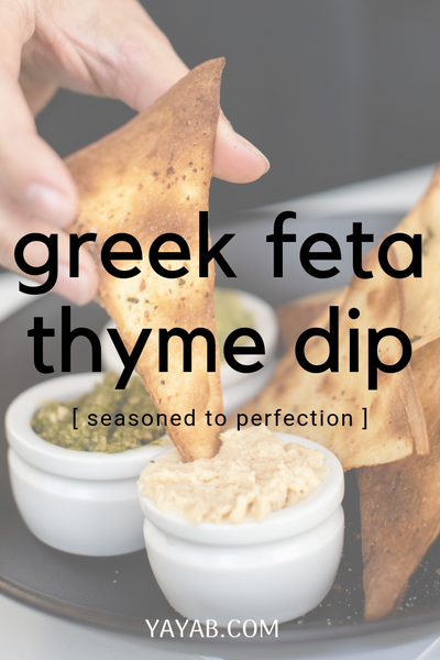 GREEK FETA THYME DIP